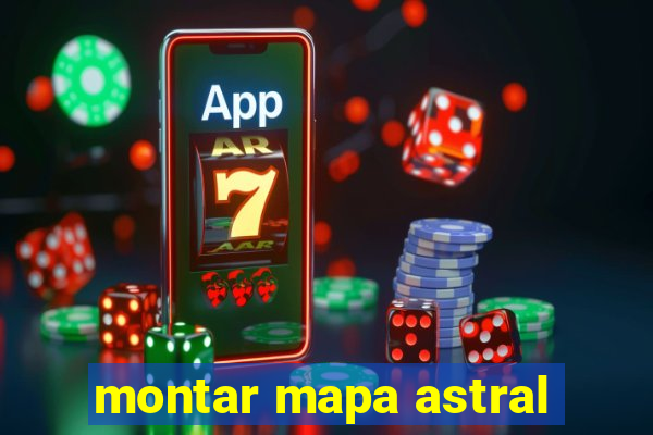 montar mapa astral